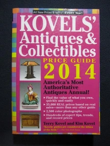 Kovels' Antiques and Collectibles Price Guide 2014 America's Bestselling Annual - Picture 1 of 10