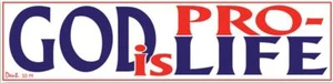 Gott ist Pro-Life Pro-Life Autoaufkleber - Bild 1 von 1