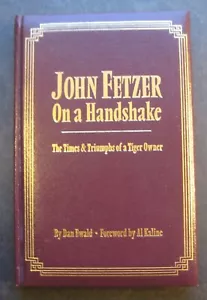 John Fetzer On A Handshake Special Edition signed Freehan Lolich Horton signed - Foto 1 di 10