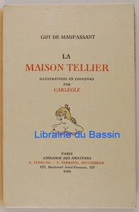 La Maison Tellier Guy de Maupassant 1936 Ed. num. - Picture 1 of 5