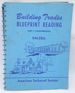 Vintage Building Trades Blueprint Reading Book c.1959 American Technical Society - Picture 1 of 5