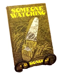 VTG Someone Watching J W Donohue 1974 1st Ed Print Signed Murder Novel Hardcover - Imagen 1 de 12