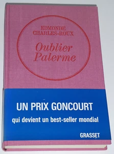 Edmonde Charles-Roux - Oublier Palerme -Prix goncourt 1966 avec envoi signé - Picture 1 of 10