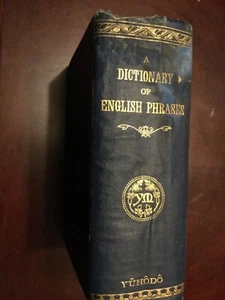 Japanisch - Englisch Sprachbuch, 1909, Wörterbuch, Redewendungen, über 1.600 Seiten - Bild 1 von 12