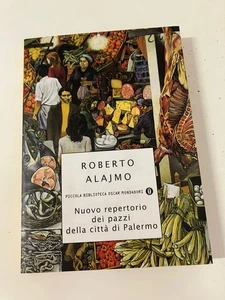 Neues Repertoire der Verrückten der Stadt Palermo Roberto Alajmo Oscar Mondadori - Bild 1 von 5
