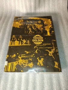 A Thousand Golden Horns Gene Fernett 1962 Hardcover Jazz Dance Bands - Foto 1 di 9