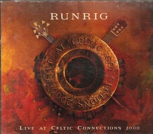 ◄ RUNRIG "Live At Celtic Connections 2000" CD-Album (Slipcase) - Picture 1 of 2