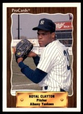 1990 PROCARDS ALBANY YANKEES ROYAL CLAYTON #1030
