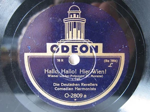 78rpm COMEDIAN HARMONISTS - HALLO, HALLO ! HIER WIEN ! - SELTENE ODEON - Bild 1 von 2