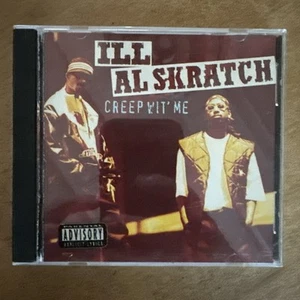 Creep Wit' Me by Ill Al Skratch (CD, 1994) - Picture 1 of 3