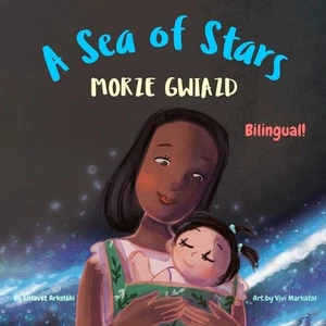A Sea of Stars - Morze gwiazd: A Polish - English bilingual children's book (gir - Picture 1 of 1