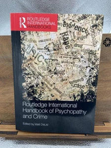 Routledge International Handbook of Psychopathy and Crime [Paperback] DeLisi, M - Imagen 1 de 1