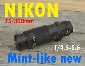 Nikon Nikkor AF 75-300mm f/4.5-5.6 zoom lens. ***MINT*** - Picture 1 of 8