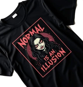 Normal Is an Illusion Gothic Statement T-Shirt – Morticia Addams Inspired, Dark - Picture 1 of 11