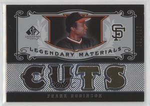 2007 SP Legendary Cuts Materials Double Material /125 Frank Robinson #LM-FR HOF