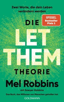 Die LET THEM Theorie | Mel Robbins, Sawyer Robbins | 2025 | deutsch - Bild 1 von 4