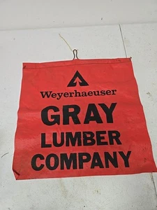 Vintage Weyerhauser Gray Lumber Company Log Truck Flag - Picture 1 of 2