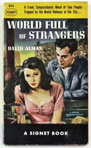 World Full of Strangers by David Alman 1950 Signet Paperback 803 - Picture 1 of 1