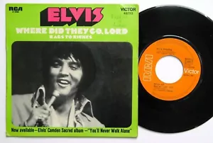 ELVIS PRESLEY WHERE DID THEY GO,LORD 1971 RARE FRENCH 7“ PS - Picture 1 of 2