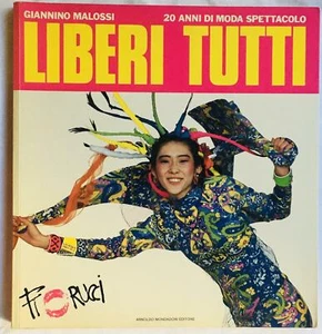 Liberi tutti. Fiorucci. 20 anni di moda spettacolo + album figurine Panini - Picture 1 of 2