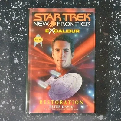 Star Trek New Frontier: Excalibur #3: Restoration, Peter David HCDJ 1st Ed 1st P - Image 1 of 4