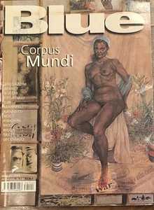 Blue rivista 144 - Maggio 2003 - Corpus Mundi - Baldazzini -  CONIGLIO EDITORE  - Foto 1 di 6