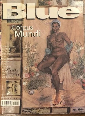 Blue rivista 144 - Maggio 2003 - Corpus Mundi - Baldazzini -  CONIGLIO EDITORE  - Immagine 1 di 4