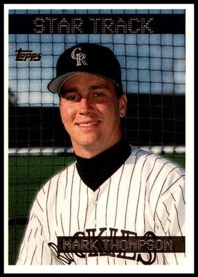 1995 Mark Thompson Topps Baseball #52 Colorado Rockies - Image 1 of 2