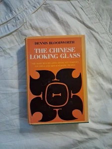 The Chinese Looking Glass By Dennis Bloodworth [Book of the Month Club · 1967]. - Picture 1 of 20