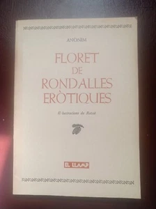 FLORET DE RONDALLES ERÒTIQUES (IL·LUSTRACIONS DE ROTXÉ) ANONIM - Imagen 1 de 7