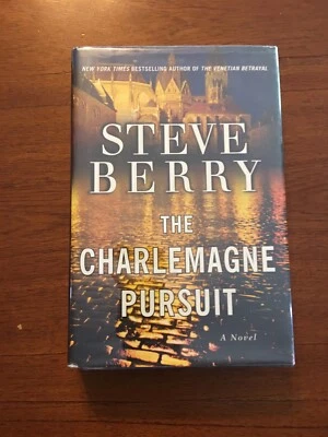 SIGNED The Charlemagne Pursuit By Steve Berry 1st Edition First Printing 2008 HC - Image 1 of 4