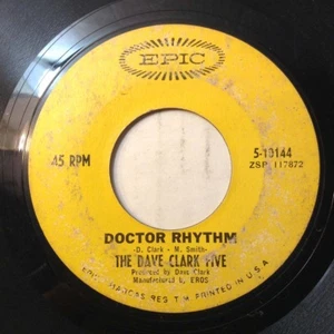 DAVE CLARK FIVE 45 Doctor Rhythm/Got What It Takes 1967 SOUL FUNK ROCK VG++ EPIC - Picture 1 of 4