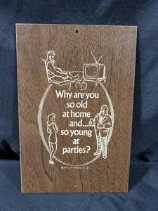 Vintage Sign 1975 apple pie Roanoke VA Wall Decore Why Are You So Old At Home - Picture 1 of 3