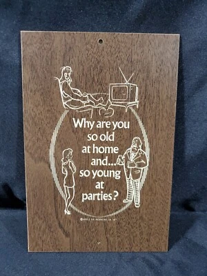 Vintage Sign 1975 apple pie Roanoke VA Wall Decore Why Are You So Old At Home - Image 1 of 3