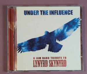 Under The Influence: A Jam Band Tribute To Lynyrd Skynyrd CD (2004) - Picture 1 of 4