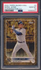 2022 TOPPS CHROME GILDED DEREK JETER #2 SUPERFRACTOR 1/1 PSA 10!