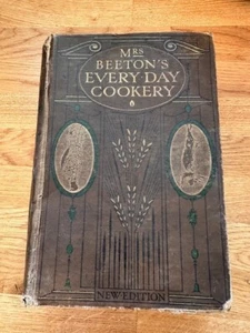 Vintage Mrs Beetons Everyday Cookery Book Baking Cooking Recipes 1900s - Picture 1 of 5