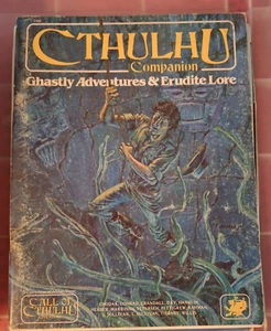 Call of Cthulhu;  Cthulhu Companion Ghastly Adventures & Erudite Lore #2304 1983 - Picture 1 of 2