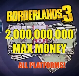 Borderlands 3 Max 2 Milliarden Spielgeld für Upgrades XBOX ONE X/S PS4 PS5 PC - Bild 1 von 3