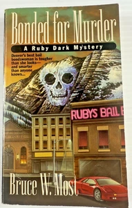 Bonded for Murder by Bruce W. Most (1996, Paperback) - Picture 1 of 3