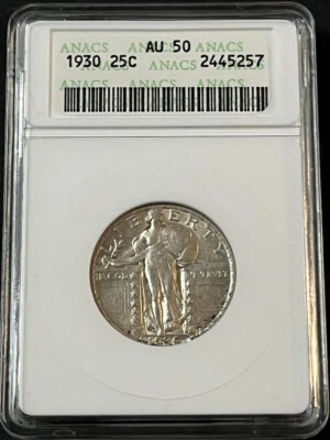 1930 Standing Liberty Quarter :   ANACS— AU50 - Image 1 of 4