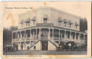 COLFAX, CA Antique Postcard MARVIN HOTEL Placer County, California 1911 Rare - Picture 1 of 2
