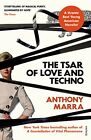 The Tsar Of Love And Techno By Marra  New 9781784707255 Fast Free Shipping=-