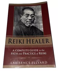 Reiki Healer: A Complete Guide to the Path and Practice of Reiki - Picture 1 of 3