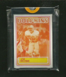 Joe Rose 1983 Topps VAULT PROOF RC w/ COA Sealed and Uncirculated Miami Dolphins