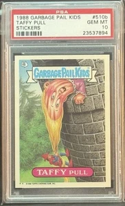 1988 GARBAGE PAIL KIDS SERIES 13 #510B TAFFY PULL PSA 10 GEM MINT - Picture 1 of 2
