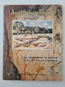 AUSTRALIAN IMAGE. 50 LANDSCAPES IN COLOUR. LTD ED DEDICATED TO JIM BEVERAGE 1956 - Picture 1 of 12