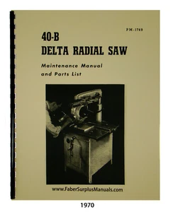 Sierra radial Delta Multiplex 40-B manual de mantenimiento y lista de piezas #1970 - Imagen 1 de 12