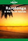 Lonely Planet Rarotonga  the Cook Islands - Paperback - ACCEPTABLE