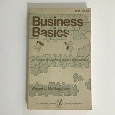 VINTAGE Business Basics by Wayne L. Mcnaughton 1976 VERY GOOD CONDITION PB